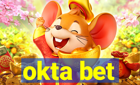 okta bet